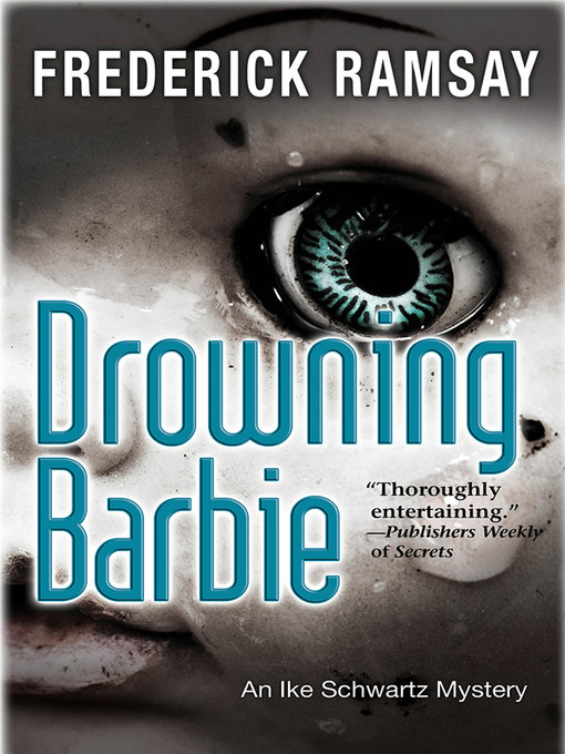 Title details for Drowning Barbie by Frederick Ramsay - Available